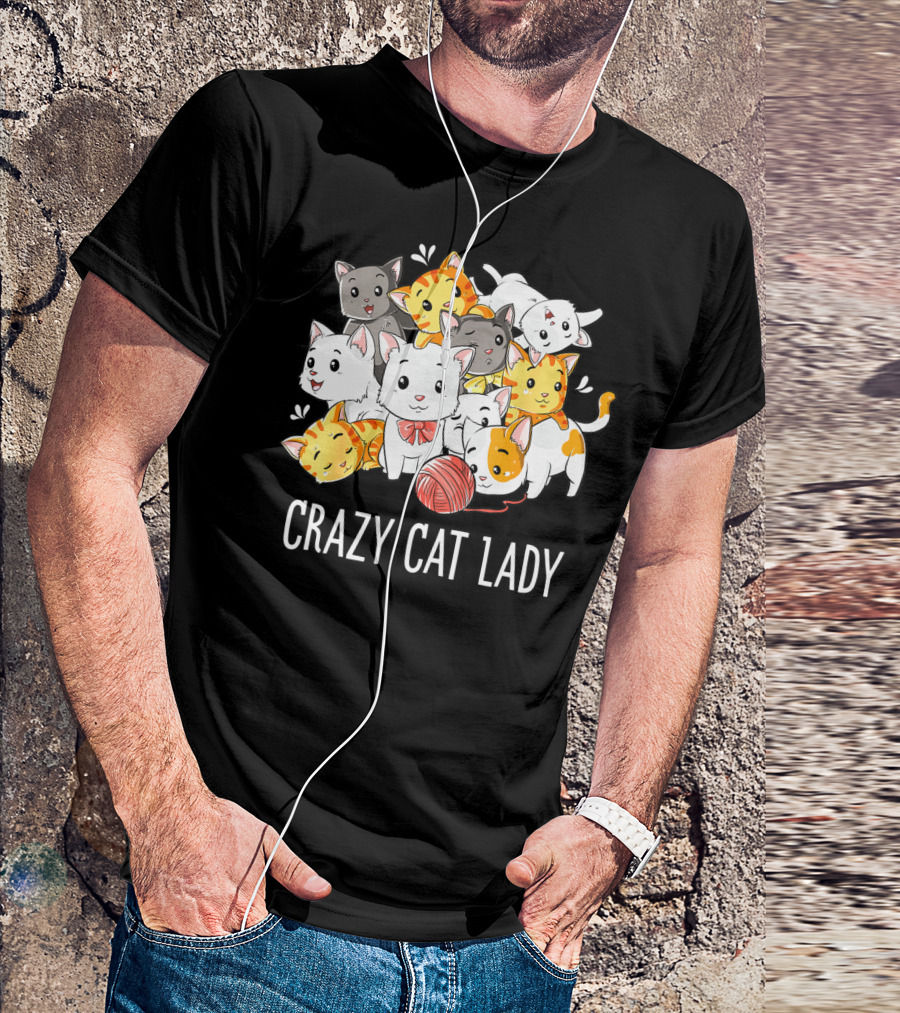 Crazy Cat Lady Funny Cats Kitty Kitten Meme With Playful Yarn Ball T-Shirt