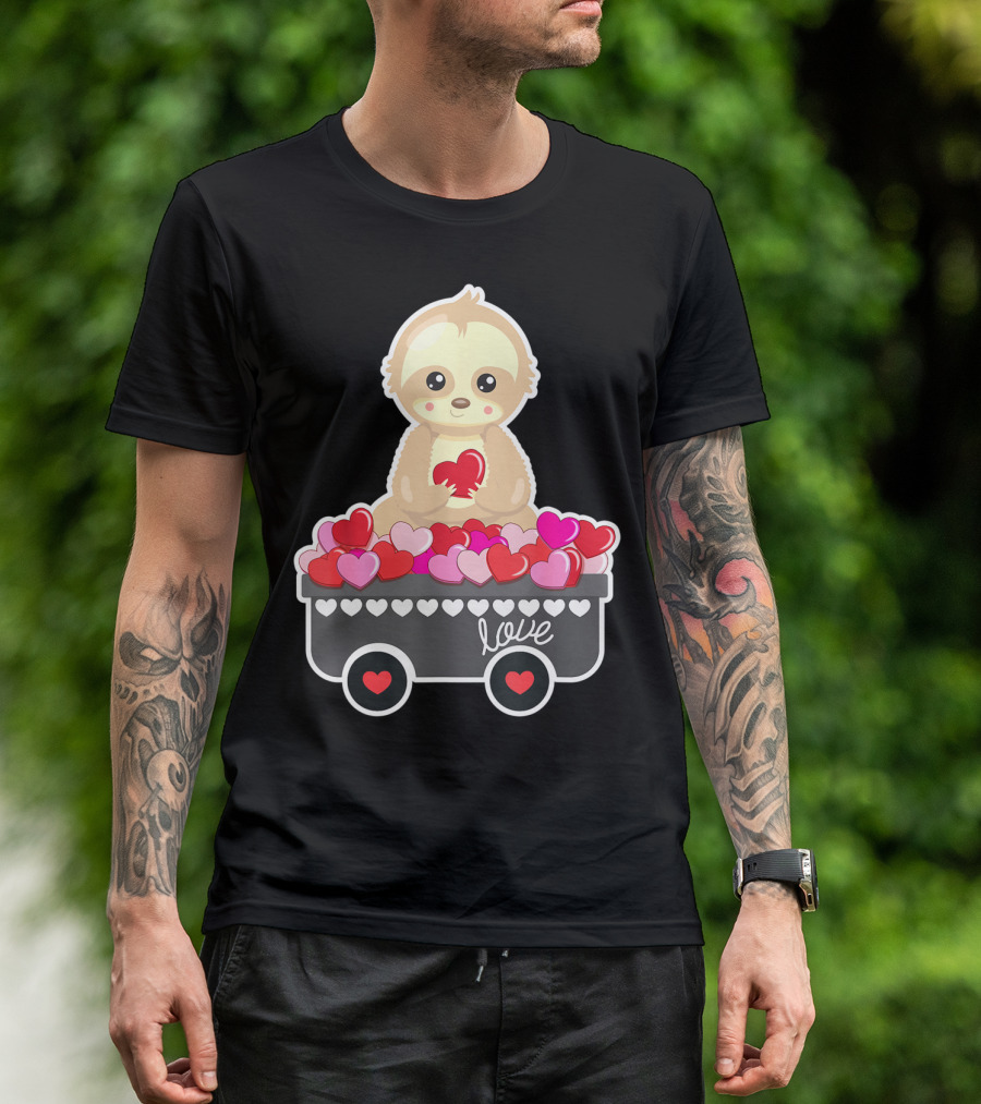 Cute Sloth Love Valentine Hearts In Cart T-Shirt