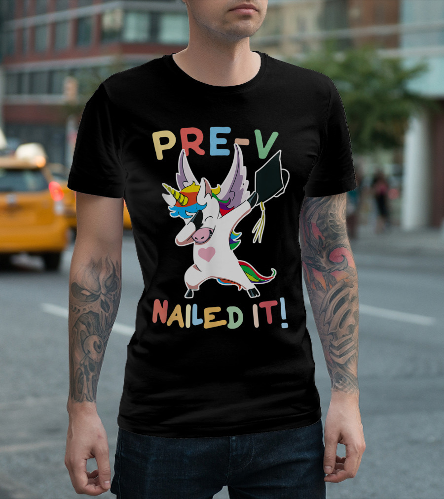 PRE-K Nailed It Dabbing Unicorn Graduate Graduation T-Shirt