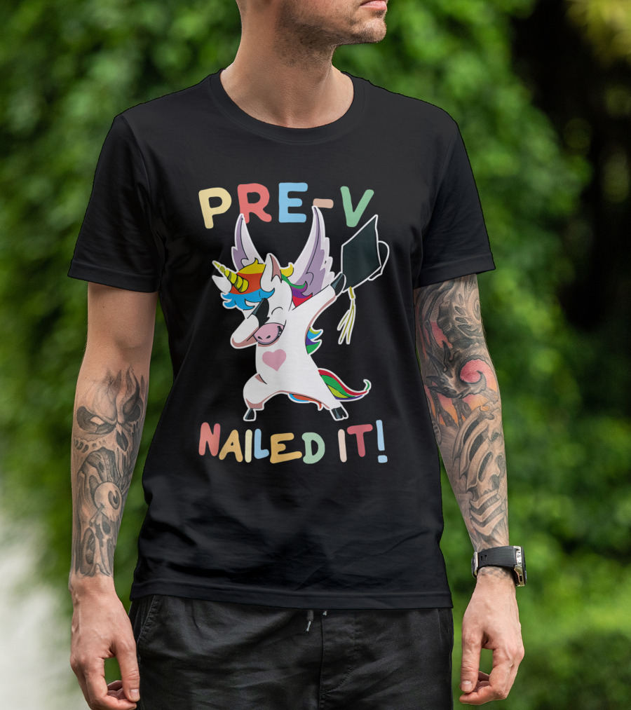 PRE-K Nailed It Dabbing Unicorn Graduate Graduation T-Shirt