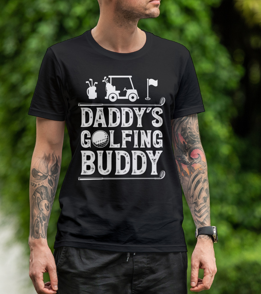 Daddy's Golfing Buddy Golf Golfer Golf Cart Clubs Flag T-Shirt