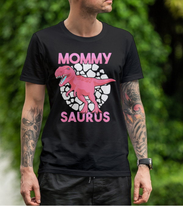 Mommy Saurus Dinosaur Lover Tyrannosaurus Rex Family T-Shirt