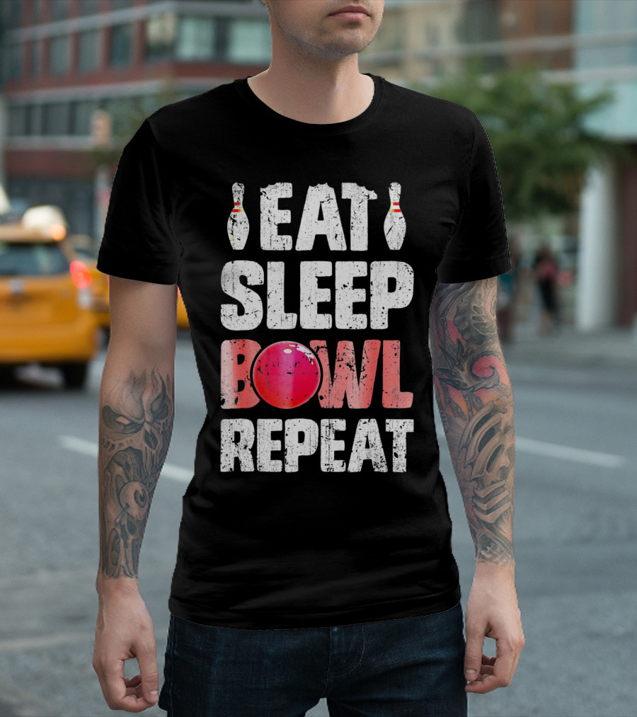 Eat Sleep Bowl Repeat Bowling Bowlers Bowling Pins and Ball T-Shirt