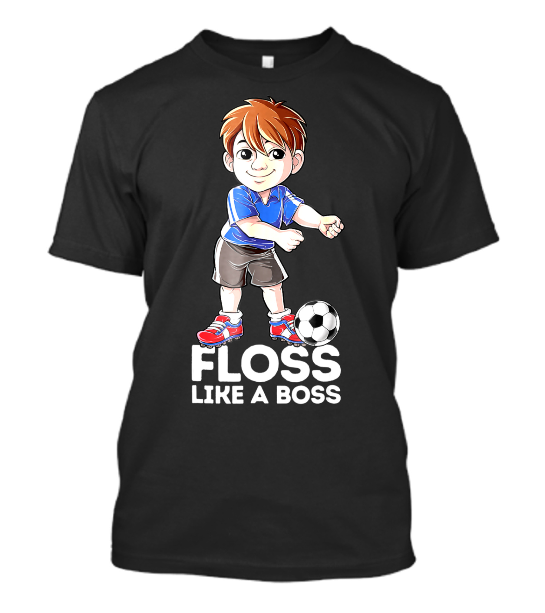 Floss Like A Boss Soccer Boy Dance Flossing Players T-Shirt