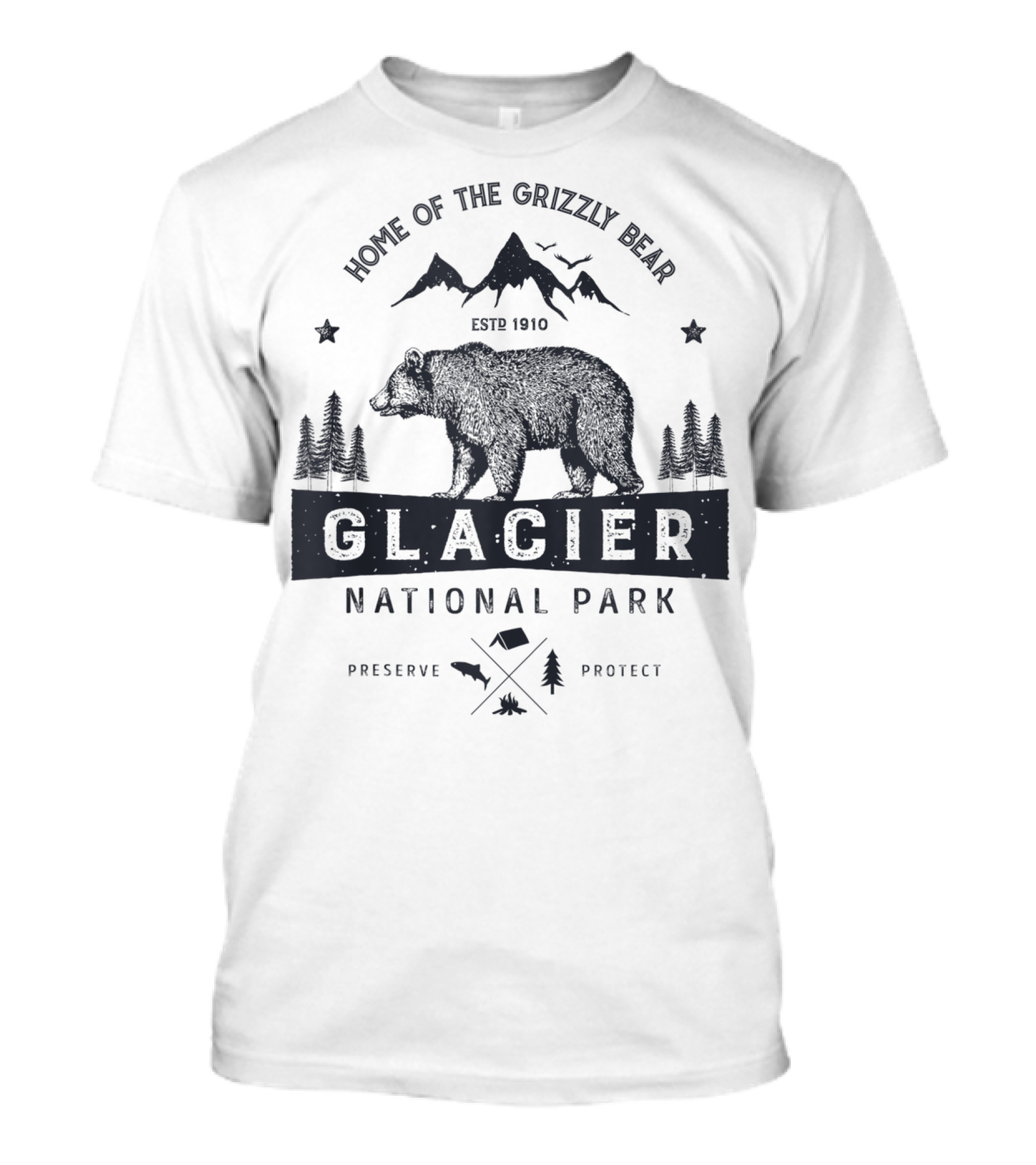 Home Of The Grizzly Bear Glacier National Park Montana Vintage Bear Preserve Protect T-Shirt