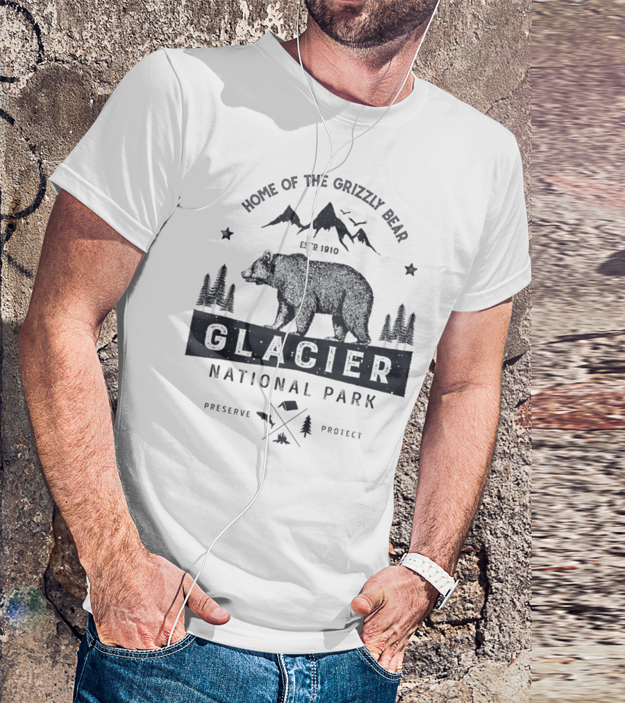 Home Of The Grizzly Bear Glacier National Park Montana Vintage Bear Preserve Protect T-Shirt