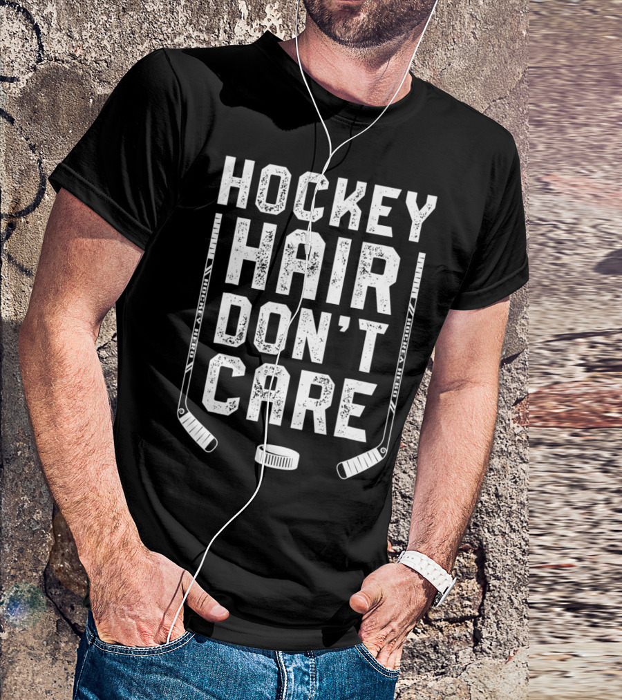 Hockey Hair Don't Care Ice Puck Hockey Stick Player T-Shirt