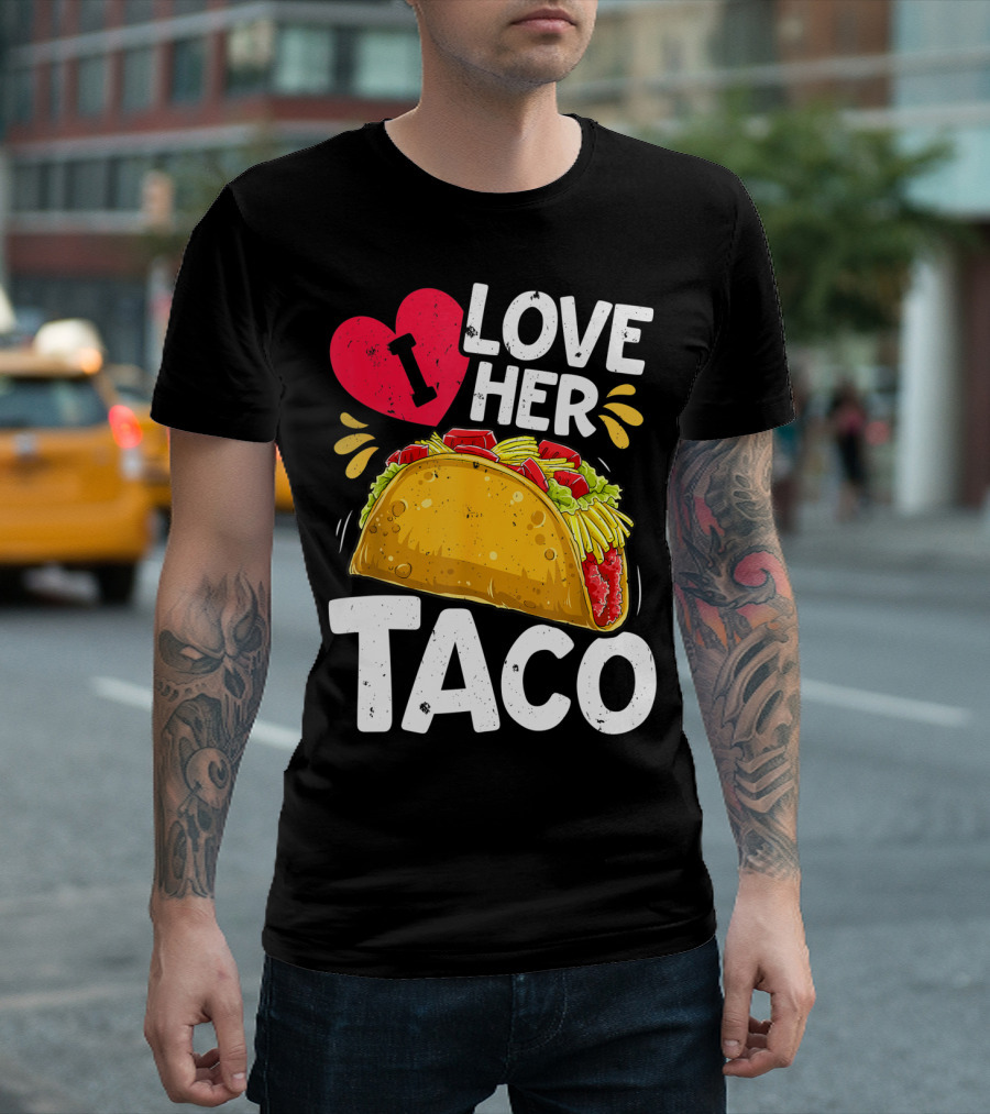Cinco de Mayo Couple Matching I Love Her Taco T-Shirt