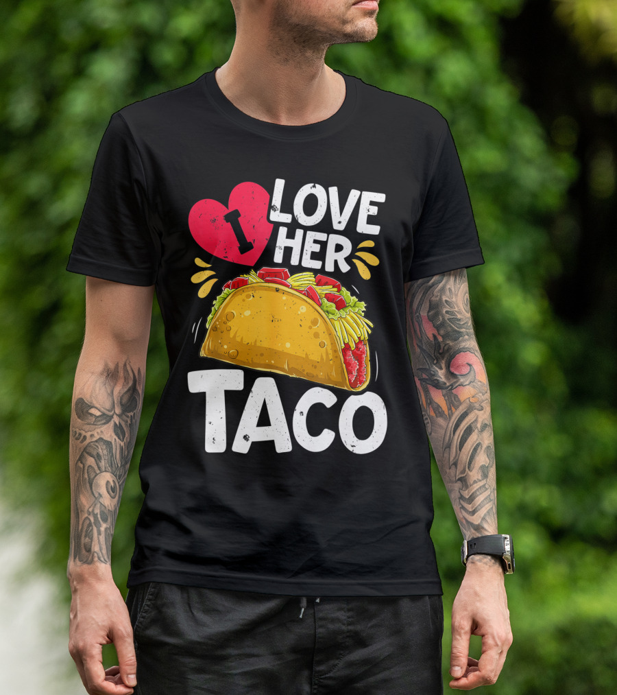 Cinco De Mayo Couple Matching I Love Her Taco T-Shirt