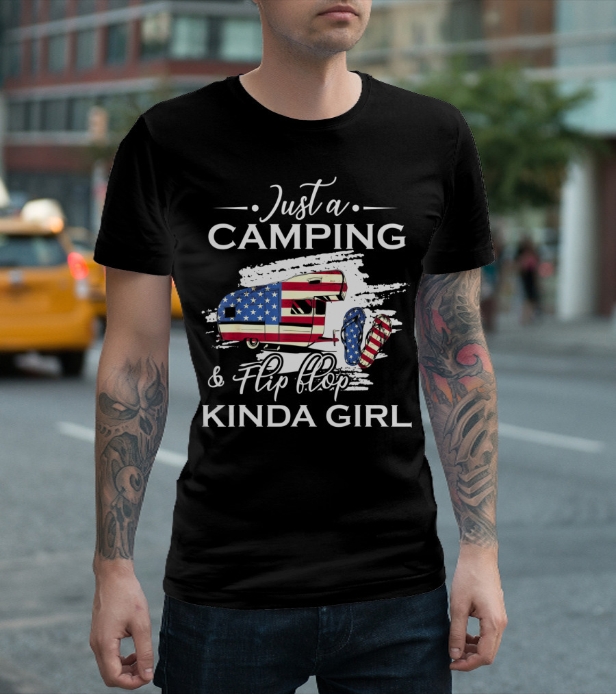 Just a Camping and Flip Flop Kinda Girl Patriotic Camper and Flag Flip Flops T-Shirt