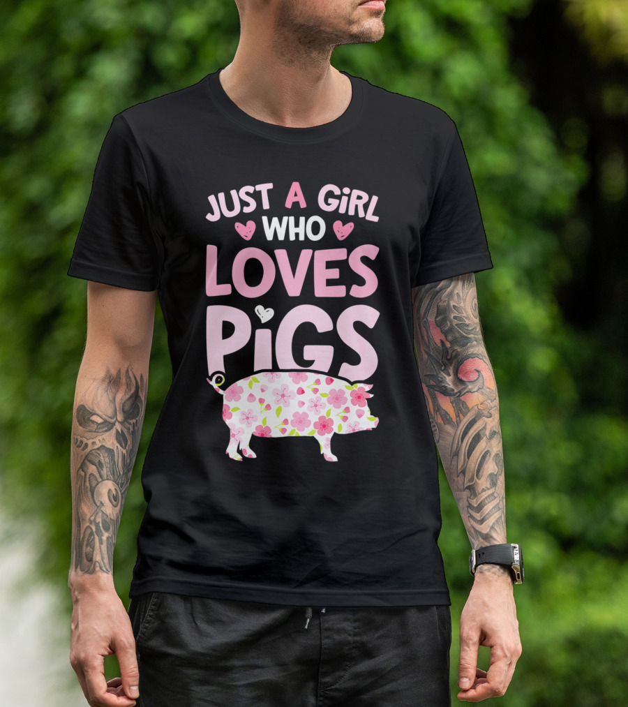 Just A Girl Who Loves Pigs With Floral Heart Pig T-Shirt