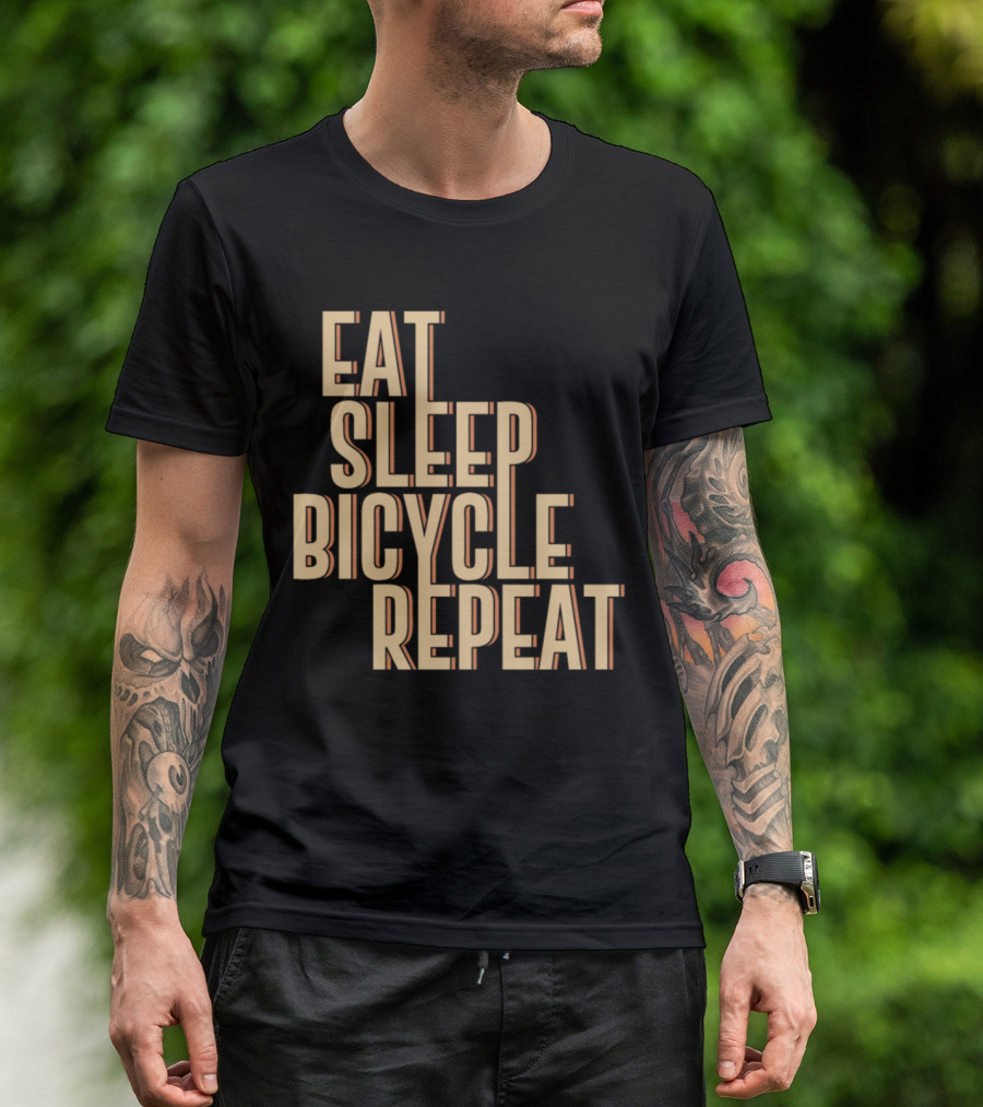 Eat Sleep Bicycle Repeat Bike Cycling Passion T-Shirt