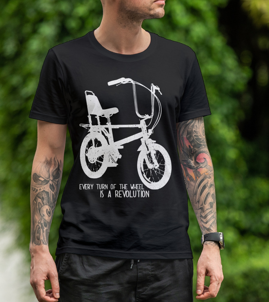 Every Turn Of The Wheel Is A Revolution BMX Bicycle T-Shirt