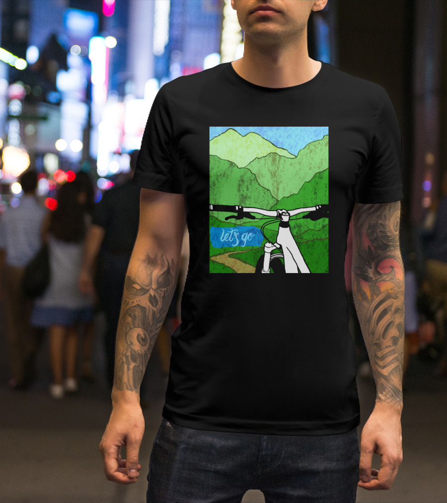 Lets Go Mountain Bike Adventure Trail T-Shirt