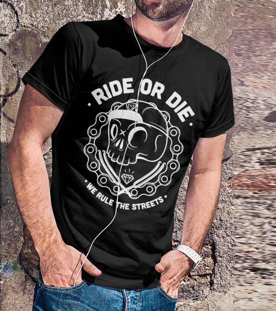 Ride Or Die Skull With Cap And Chain We Rule The Streets Diamond T-Shirt