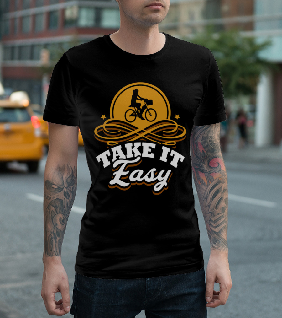 TAKE IT EASY BICYCLE BIKE BIRTHDAY RIDER T-Shirt