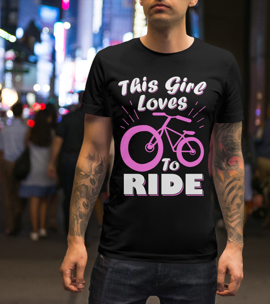 This Girl Loves To Ride Pink Bicycle Enthusiast T-Shirt