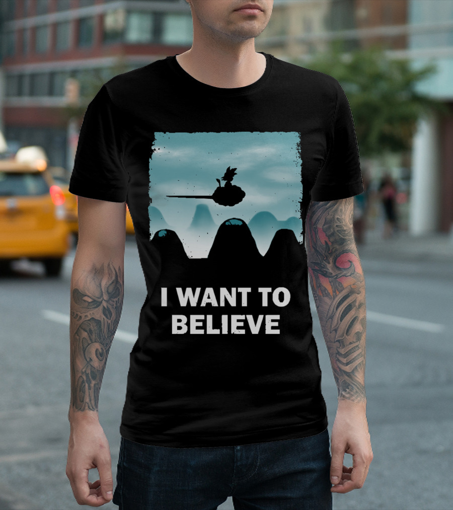I Want to Believe Goku Nimbus Cloud T-Shirt