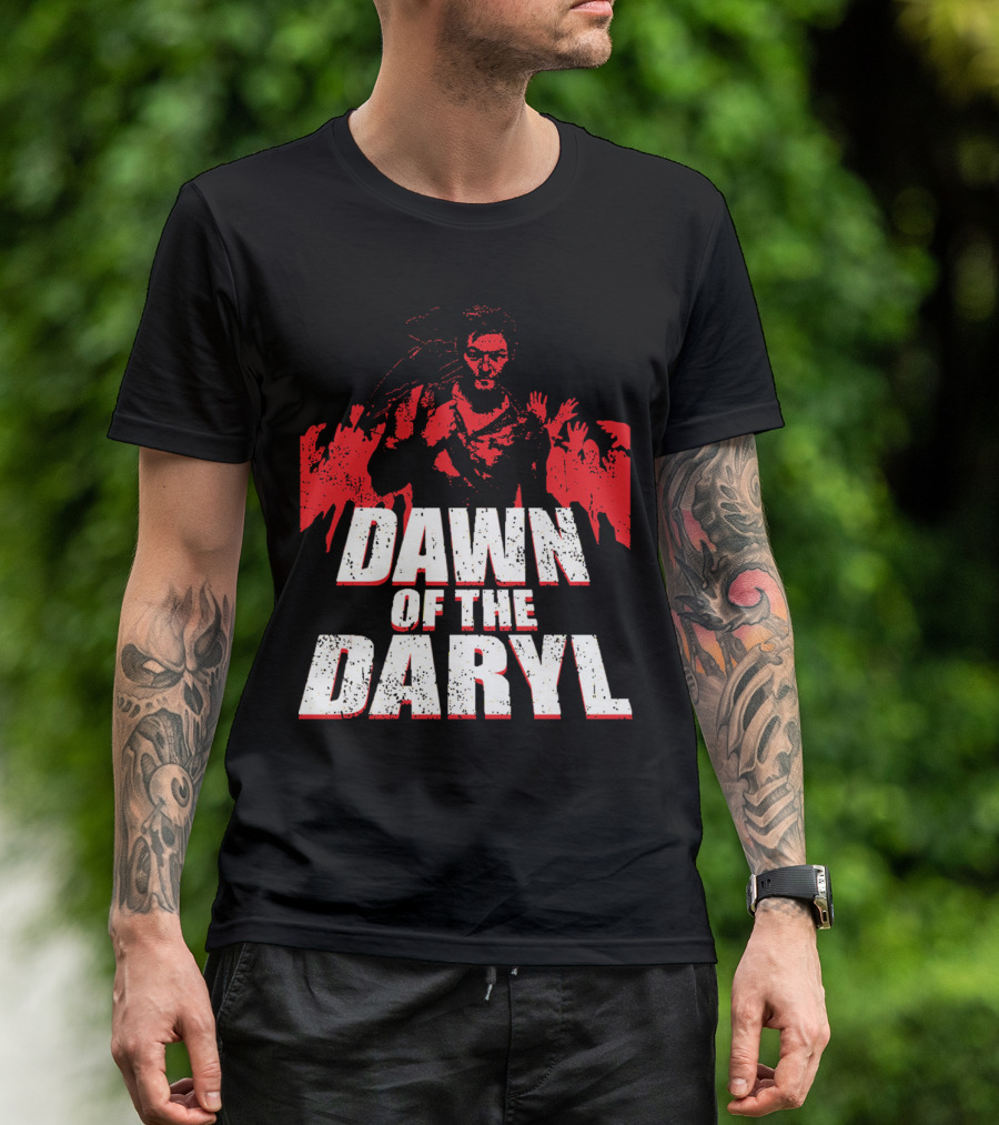 DAWN OF THE DARYL Zombie Apocalypse Survival Hero T-Shirt