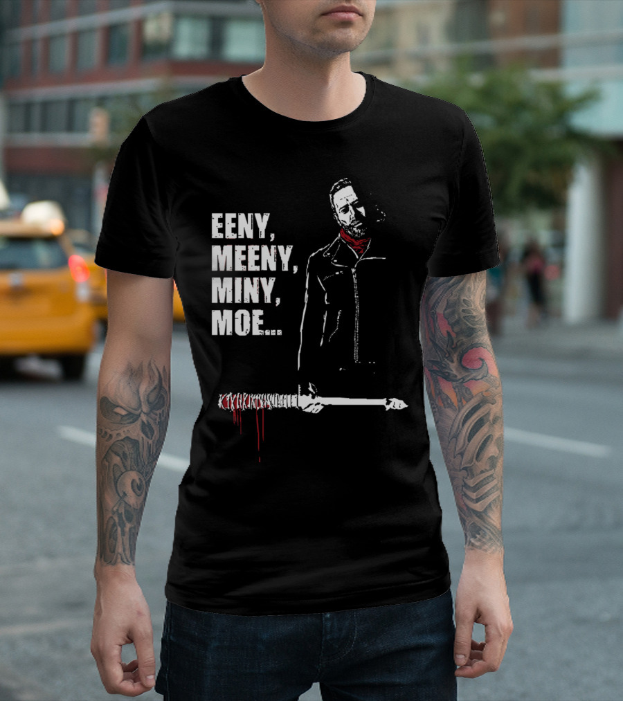 Eeny Meeny Miny Moe Negan Lucille The Walking Dead T-Shirt
