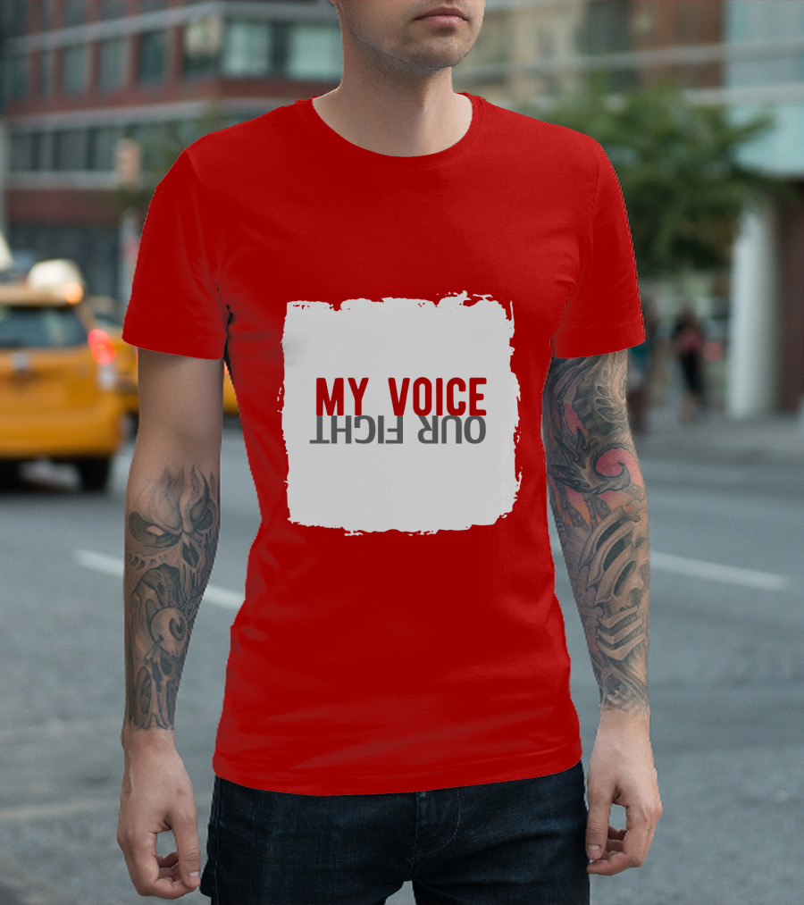 My Voice Our Fight Red and White Distressed Square T-Shirt