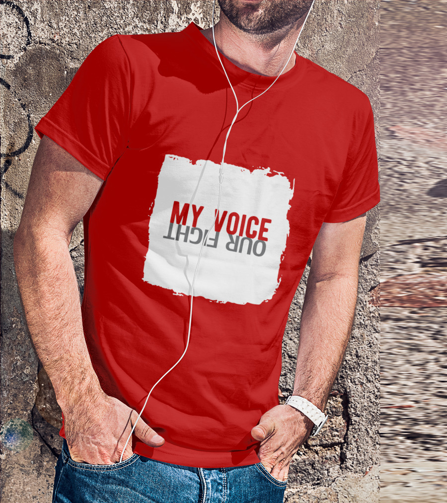 My Voice Our Fight Red And White Distressed Square T-Shirt