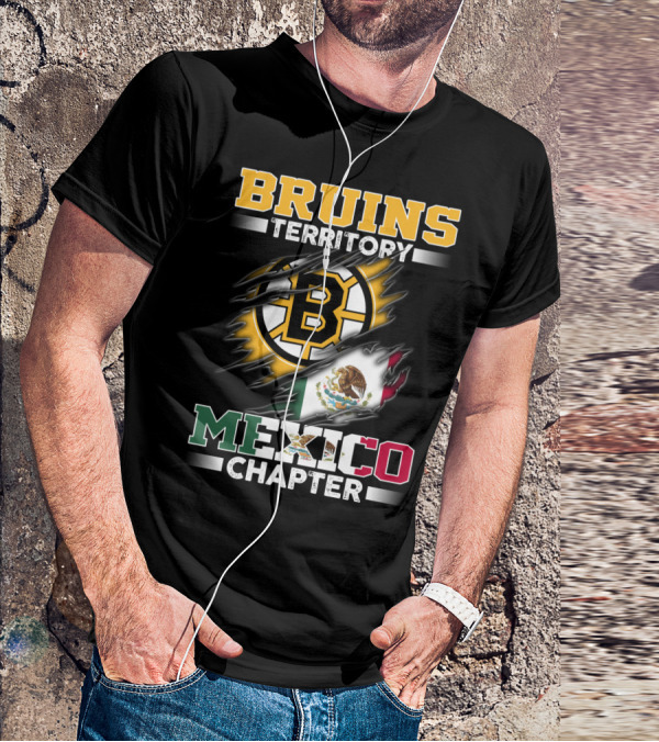 BRUINS TERRITORY MEXICO CHAPTER T-Shirt