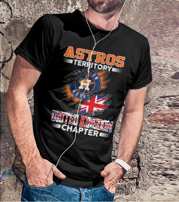 ASTROS TERRITORY HOUSTON ASTROS UNITED KINGDOM CHAPTER T-Shirt