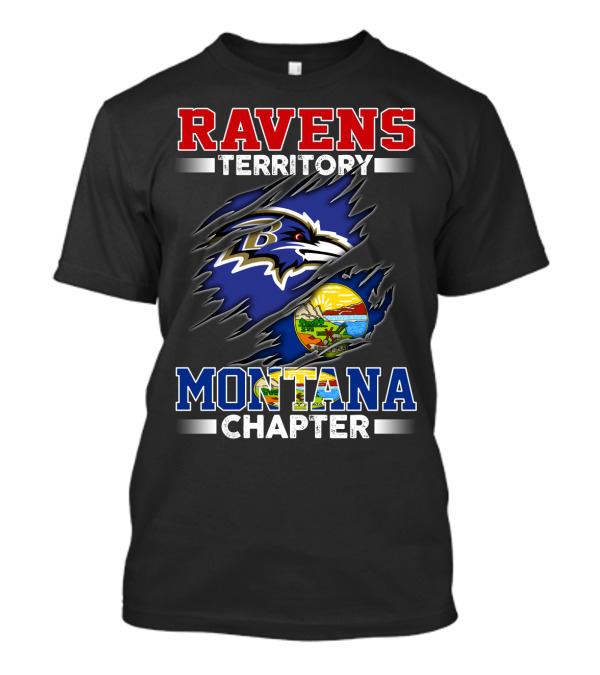 Ravens Territory Montana Chapter Baltimore Ravens Logo And Montana State Seal T-Shirt