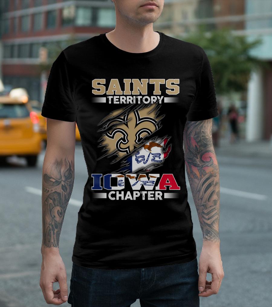 Saints Territory Iowa Chapter With Iowa Flag And Fleur-De-Lis Crest T-Shirt
