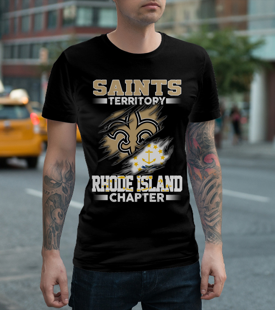 Saints Territory Rhode Island Chapter Fleur-De-Lis And State Flag T-Shirt
