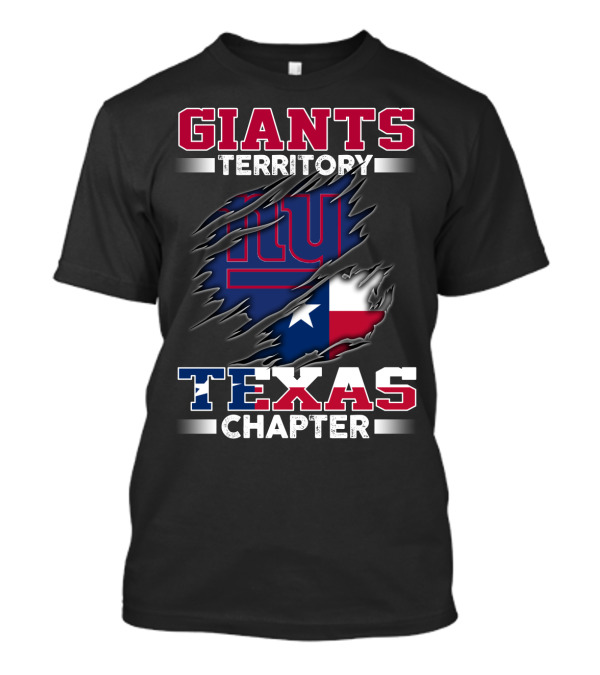 GIANTS TERRITORY TEXAS CHAPTER T-Shirt
