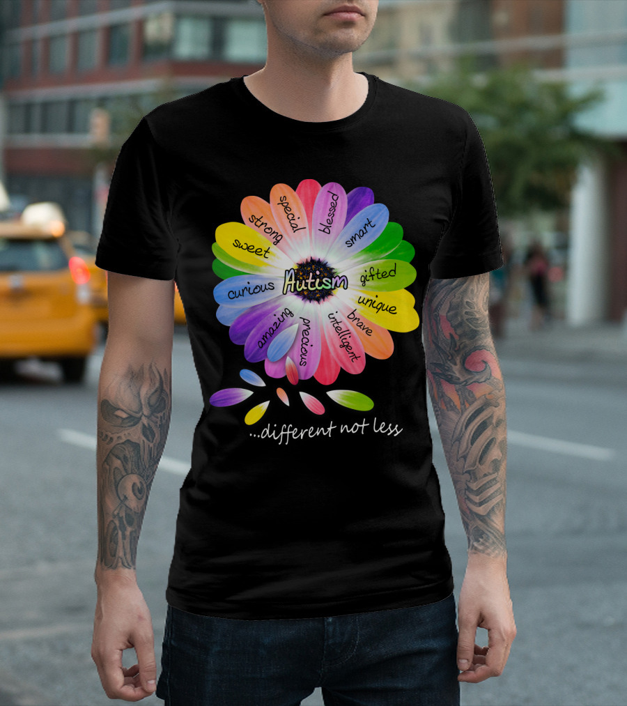 Autism Different Not Less Special Strong Sweet Curious Amazing Precious Blessed Smart Gifted Unique Brave Intelligent T-Shirt
