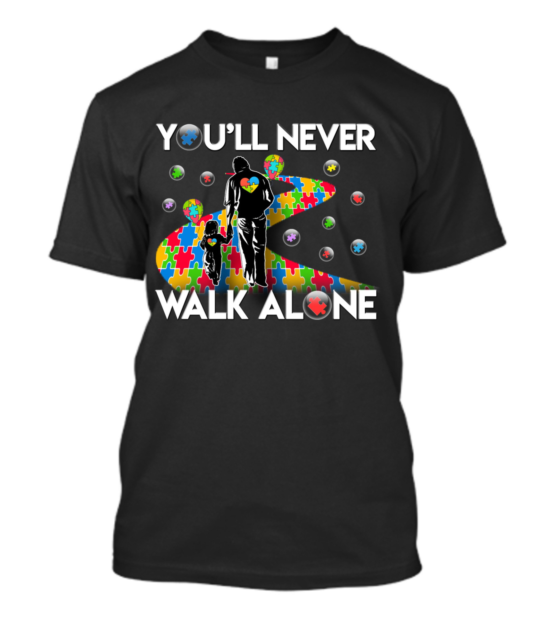 You'll Never Walk Alone Autism Awareness Puzzle Path T-Shirt
