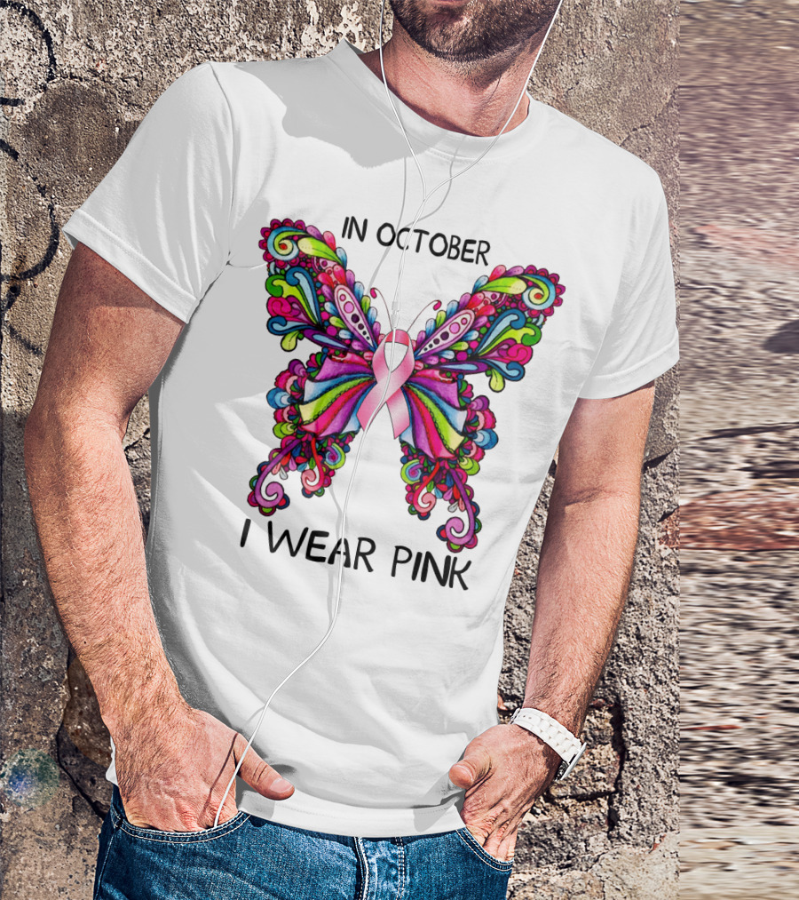 In October I Wear Pink Butterfly T-Shirt