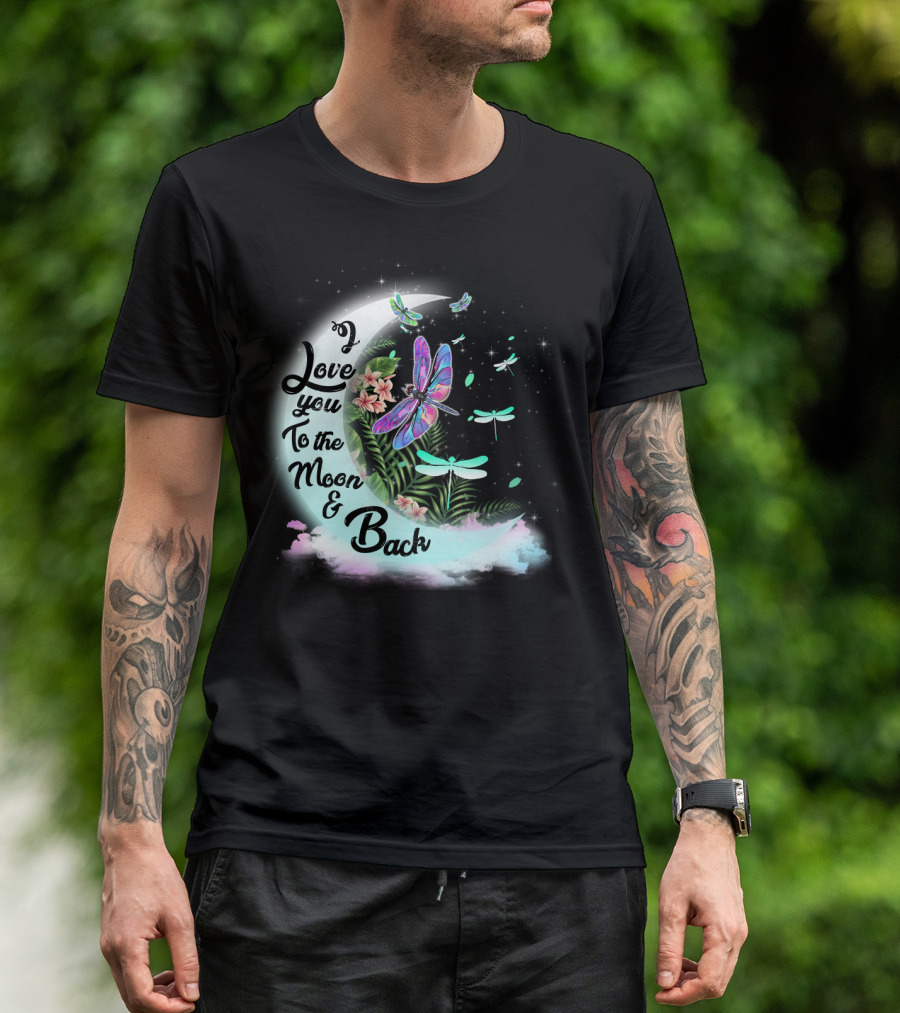 I Love You To The Moon And Back Dragonflies Moonlit Flowers T-Shirt