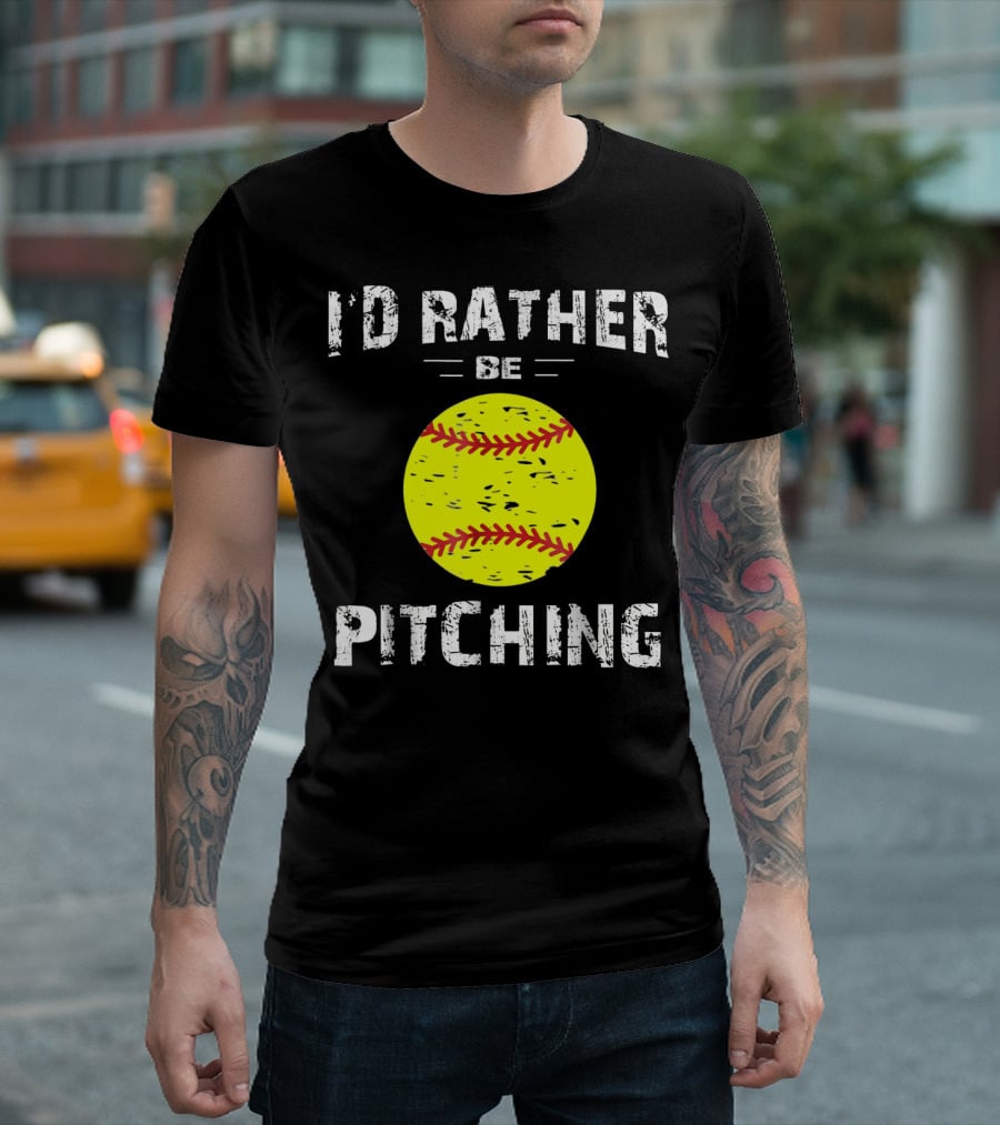 I'd Rather Be Pitching Softball Yellow Ball T-Shirt