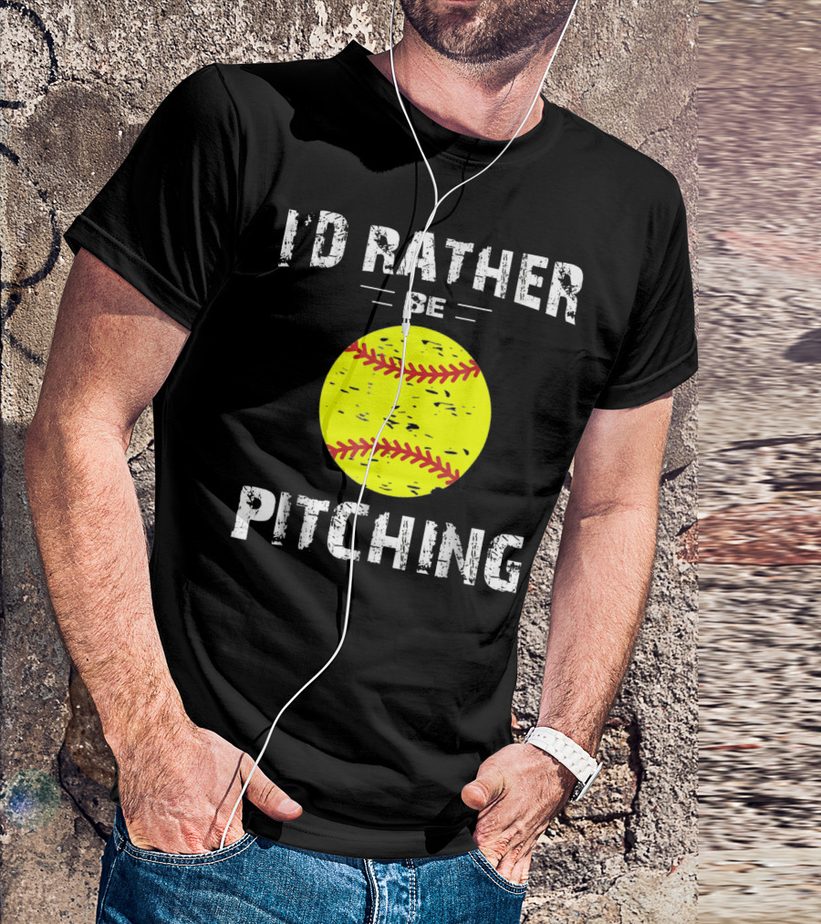 I'd Rather Be Pitching Softball Yellow Ball T-Shirt