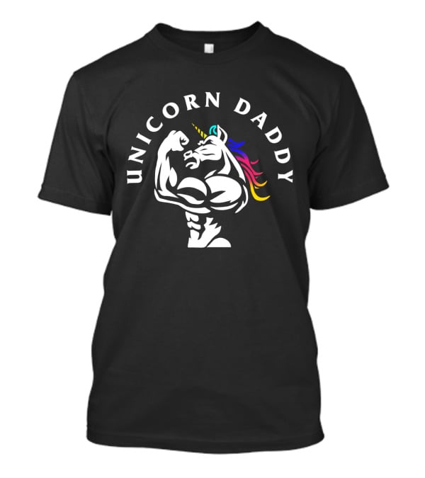 Unicorn Daddy Muscle Flexing Weight Lifting T-Shirt