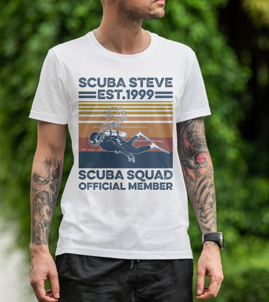 Scuba Steve Est. 1999 Scuba Squad Official Member T-Shirt