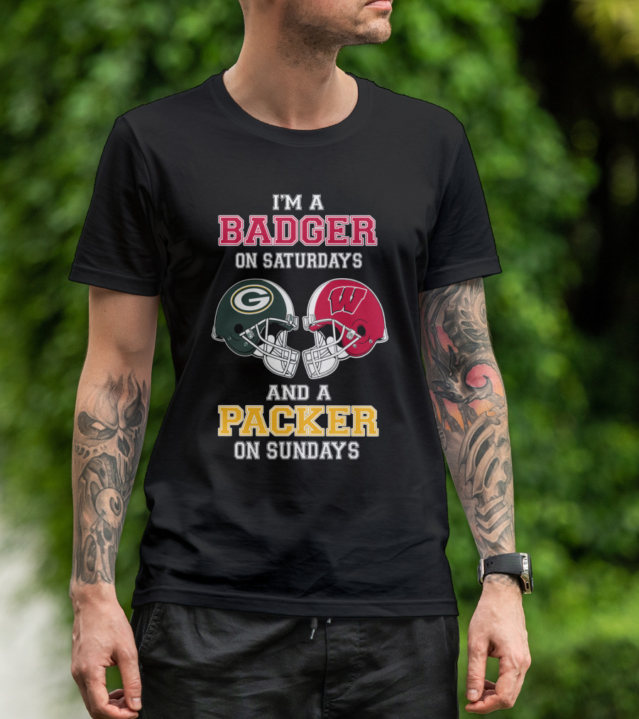 I'm A Badger On Saturdays And A Packer On Sundays T-Shirt