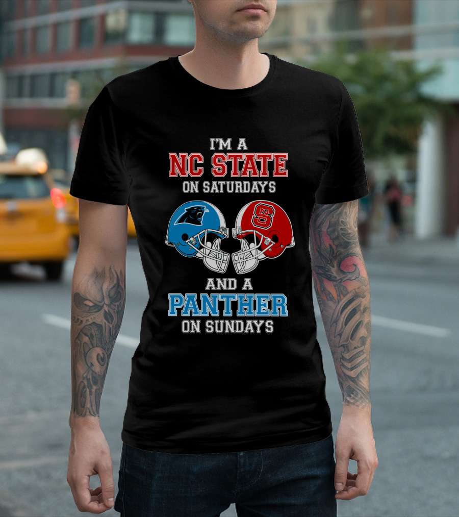 I'm A NC State On Saturdays And A Panther On Sundays T-Shirt