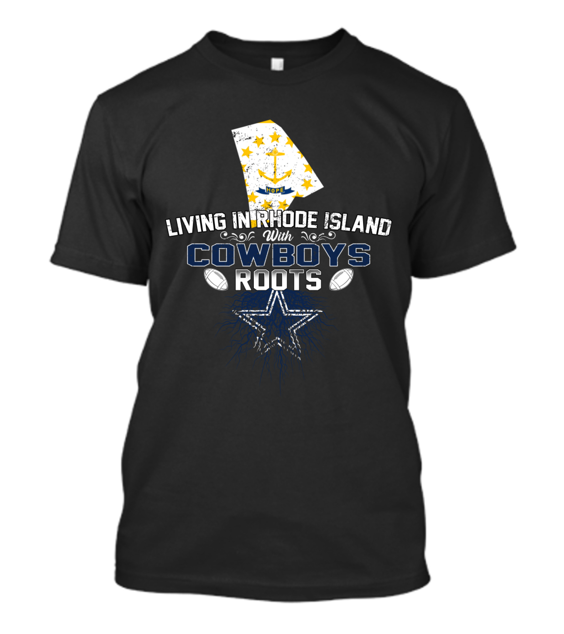 Living In Rhode Island With Cowboys Roots Star Football T-Shirt