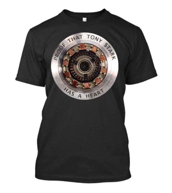 Proof That Tony Stark Has A Heart Arc Reactor T-Shirt
