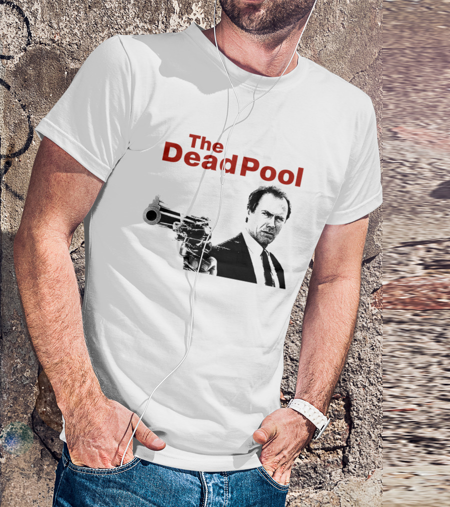 The DeadPool Clint Eastwood Iconic Scene T-Shirt