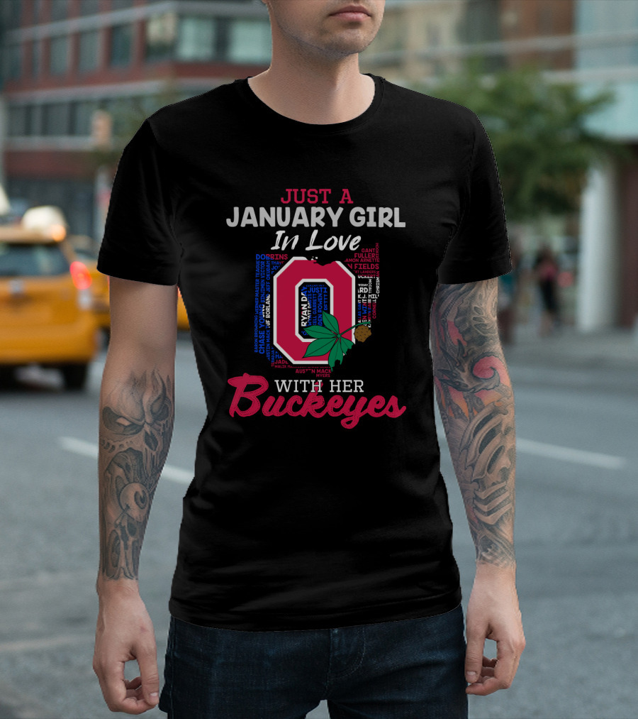 Just A January Girl In Love With Her Buckeyes Ohio 2112 Li02 T-Shirt