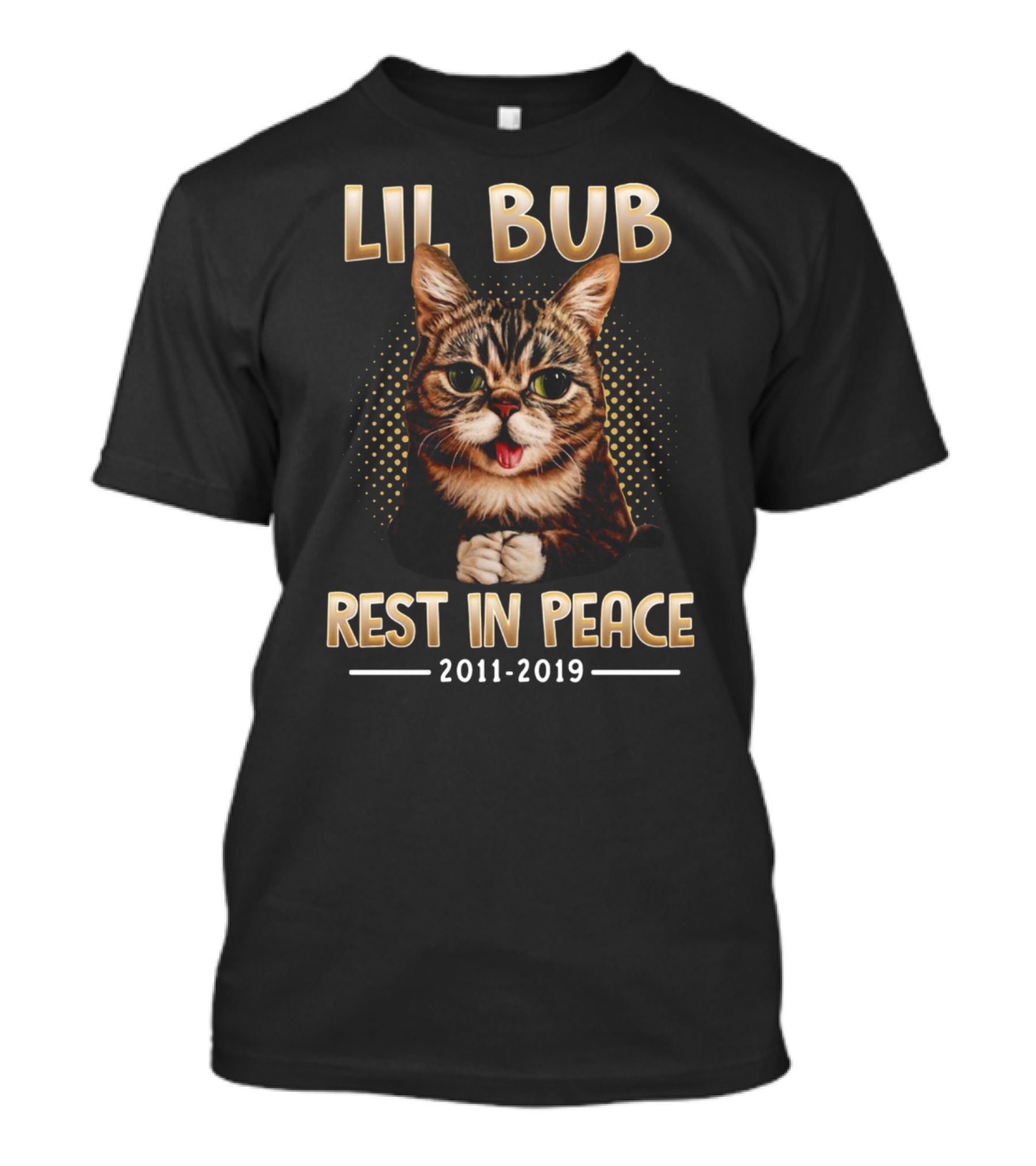 LIL BUB Rest In Peace 2011-2019 T-Shirt