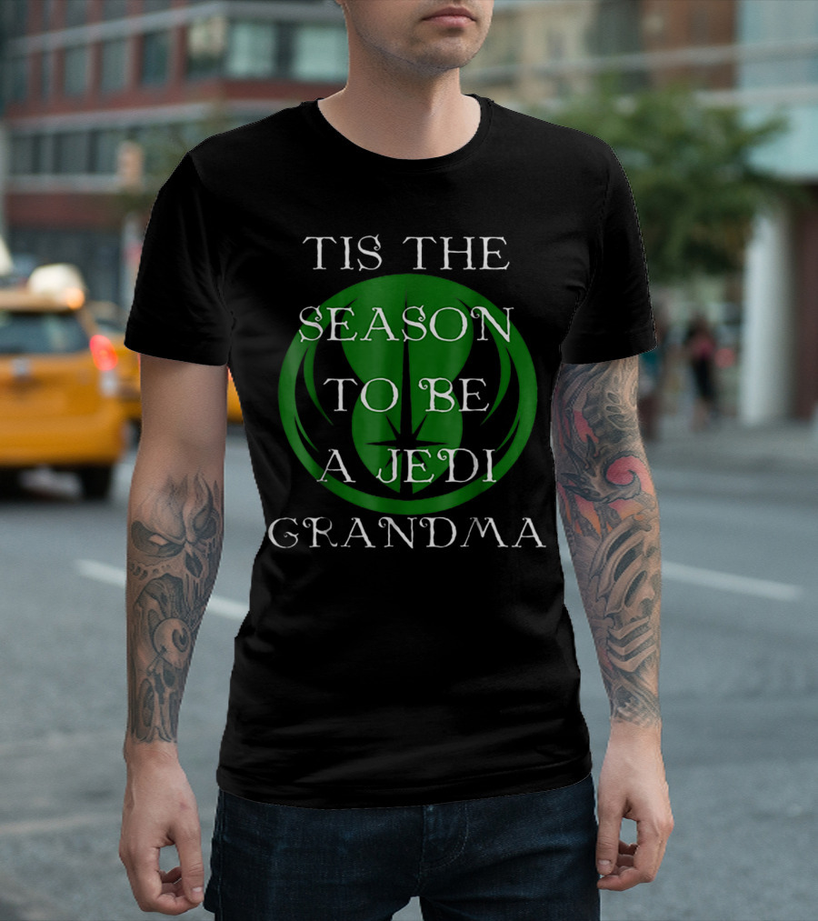 Tis the Season to Be a Jedi Grandma T-Shirt
