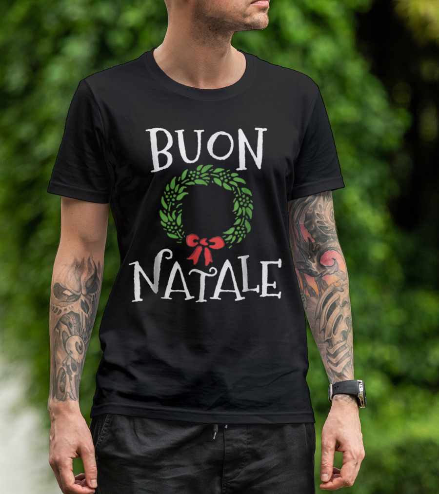 Buon Natale Christmas Wreath Italian Holiday Greetings Italy T-Shirt