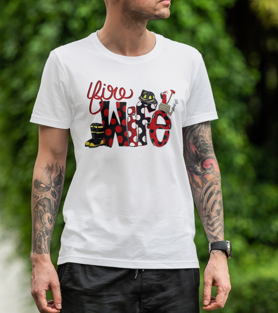 Firefighter Fire Wife Boots Helmet Axes Polka Dots T-Shirt